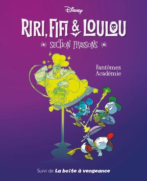Riri, Fifi & Loulou : section frissons tome 1
