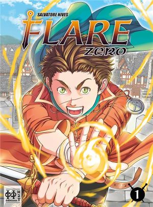 Flare zero tome 1