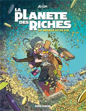 La planète des riches tome 2