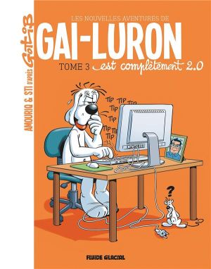 Les nouvelles aventures de Gai-Luron tome 3