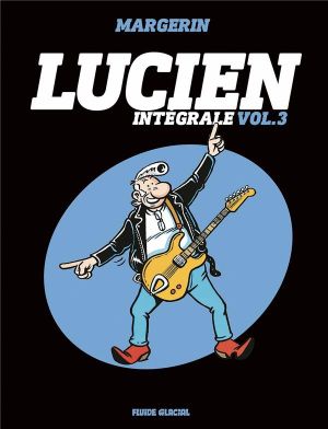 Lucien - intégrale tome 3
