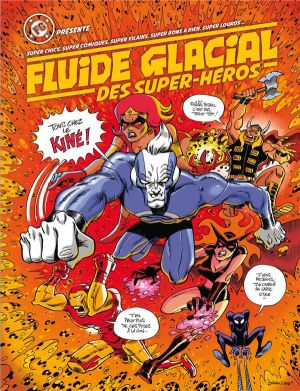 Super fluide glacial