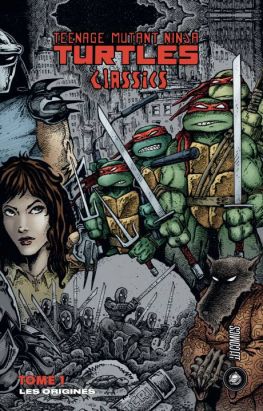 Les tortues ninja - TMNT classics tome 1