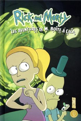 Rick & Morty - Les aventures de M. boîte à caca