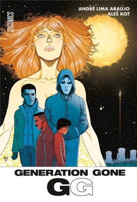 Génération gone tome 1