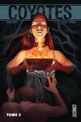 Coyotes tome 2