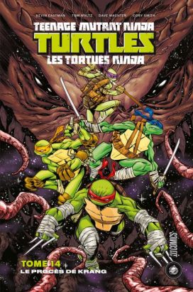 Les Tortues Ninja - TMNT tome 14