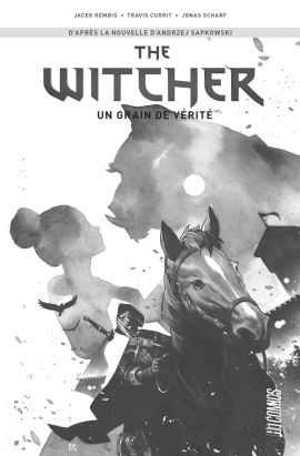 The witcher (comics) tome 1 (édition spéciale noir & blanc) The witcher (comics) tome 1 (édition spéciale noir & blanc)