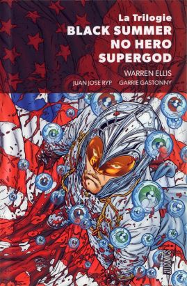 La trilogie Black summer - No hero - Supergod