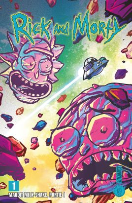 Rick & Morty - Maudit milk-shake tome 1