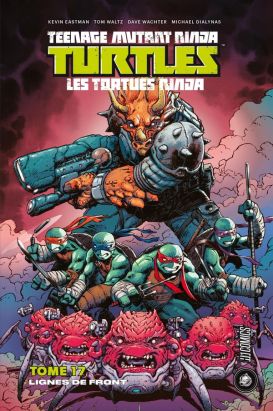 Les tortues ninja - TMNT tome 17