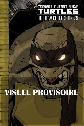 Les Tortues Ninja - TMNT - intégrale tome 9