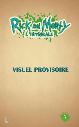 Rick & Morty - intégrale tome 3