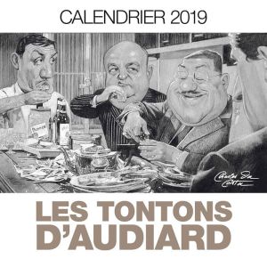 Les tontons d'Audiard - calendrier 2019