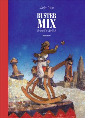 Archives Carlos Nine tome 1 - Buster mix