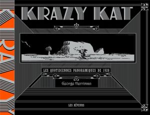 Krazy Kat ; les quotidiennes panoramiques de 1920