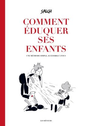 Comment éduquer ses enfants