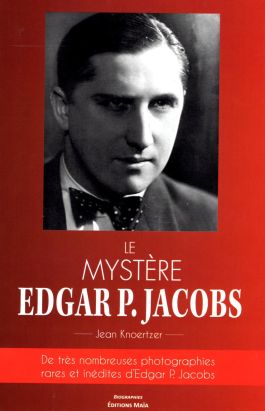 Le mystère Edgar P. Jacobs