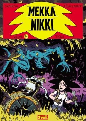 Mekka Nikki tome 1