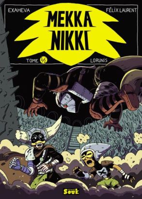 Mekka Nikki tome 2