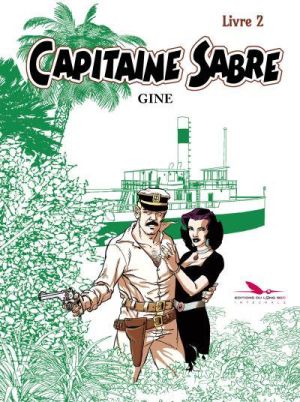 Capitaine Sabre - intégrale tome 2