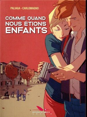 Comme quand nous étions enfants
