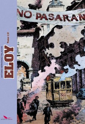Eloy - intégrale tome 1