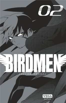 Birdmen tome 2