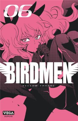 Birdmen tome 6