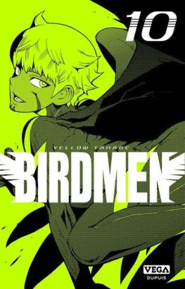 Birdmen tome 10