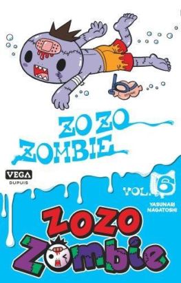 Zozo zombie tome 6