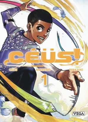 Céüs ! tome 1