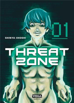 Threat zone tome 1