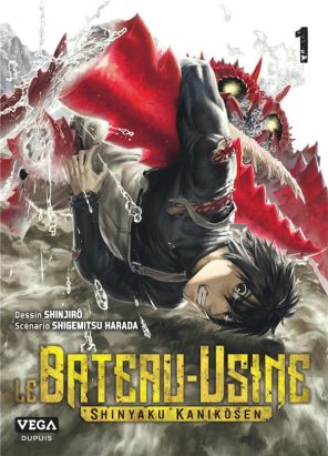 Le bateau-usine tome 1