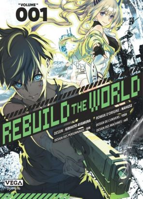 Rebuild the world tome 1