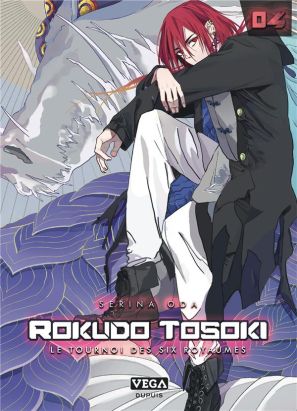 Rokudo Tosoki le tournoi des 6 royaumes tome 4