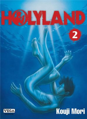Holyland tome 2 Holyland tome 2