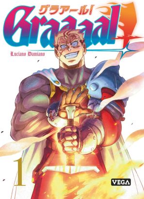Graaaal ! tome 1