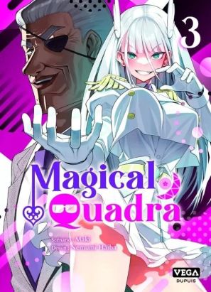 Magical quadra tome 3
