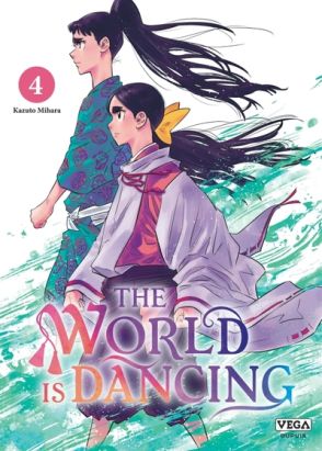 The world is dancing tome 4