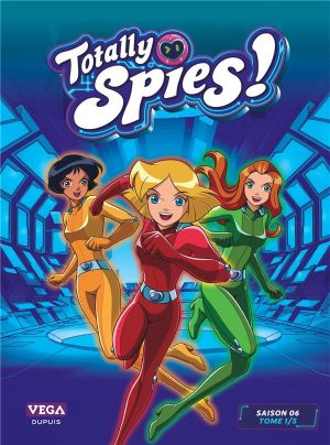 Totally spies - saison 6 tome 1 Totally spies - saison 6 tome 1