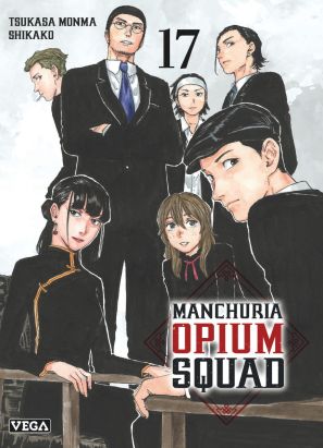 Manchuria opium squad tome 17