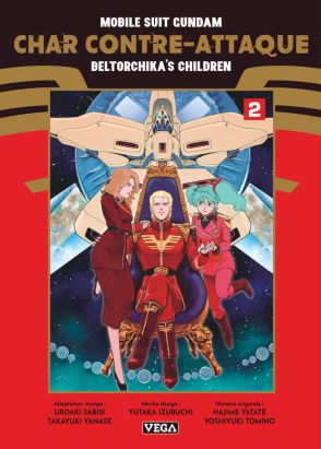 Mobile suit Gundam - Char contre-attaque - Beltorchika's children tome 2