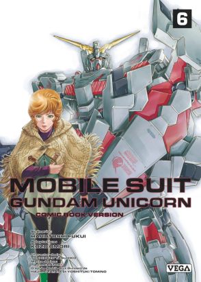 Mobile Suit Gundam - unicorn tome 6