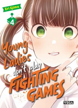 Young ladies don't play fighting games tome 4