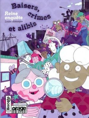 Reine enquête - Baisers, crimes et alibis