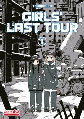Girls last tour tome 1