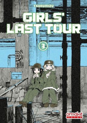 Girls last tour tome 3 Girls last tour tome 3