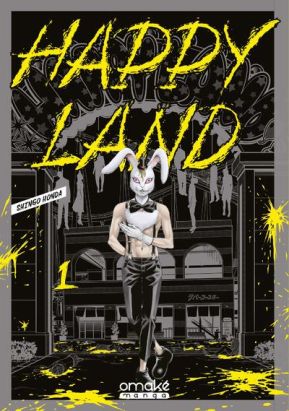 Happy land tome 1