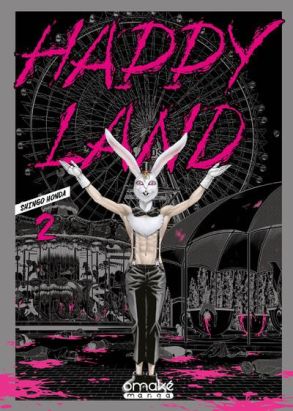 Happy land tome 2